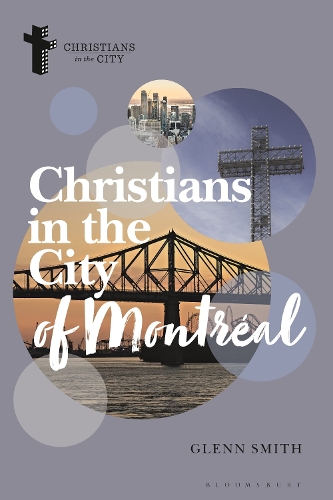 Christians in the City of Montreal.