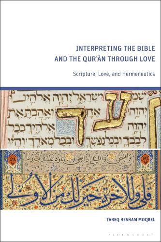 Interpreting the Bible and the Qur'an through Love