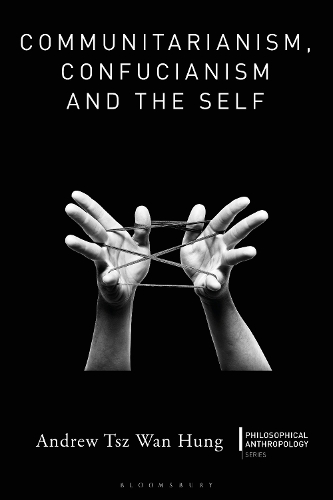 Communitarianism, Confucianism and the Self.