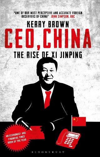 CEO, China: The Rise of Xi Jinping.