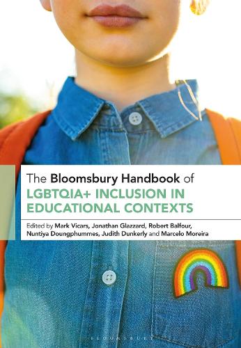 The Bloomsbury Handbook of Sexuality Inclusion in Education.