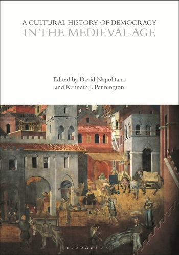 A Cultural History of Democracy in the Medieval Age.