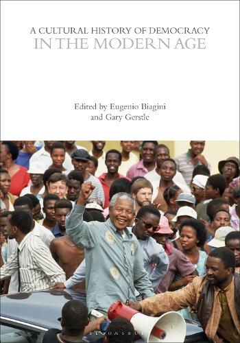A Cultural History of Democracy in the Modern Age.