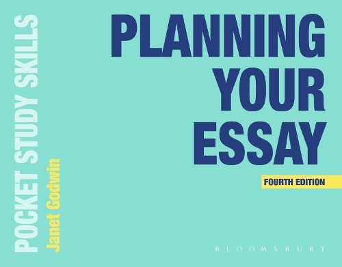 Planning Your Essay. 4th edition