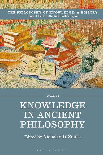 Knowledge in Ancient Philosophy.