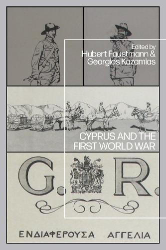 Cyprus and the First World War.
