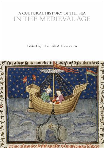 A Cultural History of the Sea in the Medieval Age.