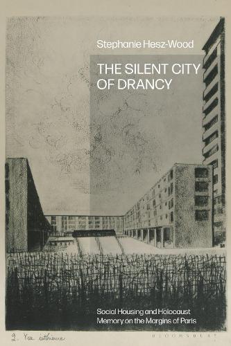 The Housing of the Holocaust in Paris