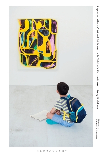 Representations of Art and Art Museums in Children's Picture Books.