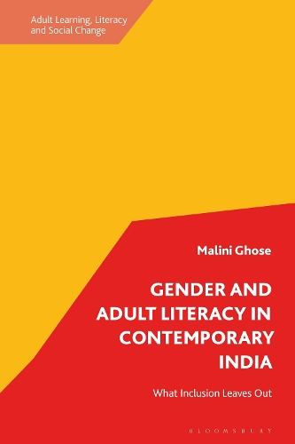 Gender and Adult Literacy in Contemporary India: What Inclusion Leaves Out.