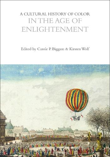 A Cultural History of Color in the Age of Enlightenment.