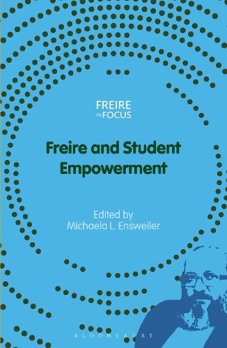 Freire and Student Empowerment.