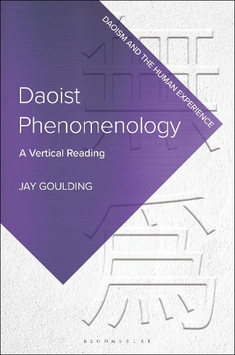 Daoist Phenomenology: A Vertical Reading.