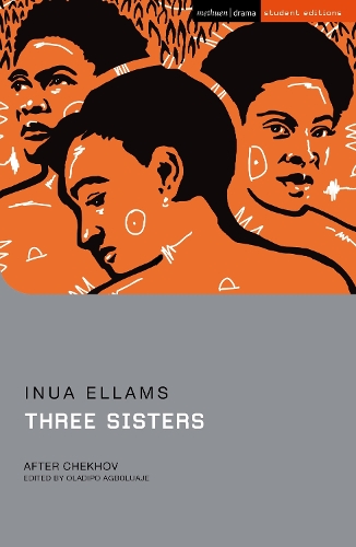Three Sisters: After Chekhov.
