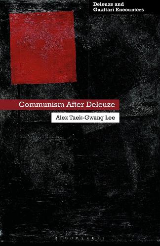 Communism After Deleuze.