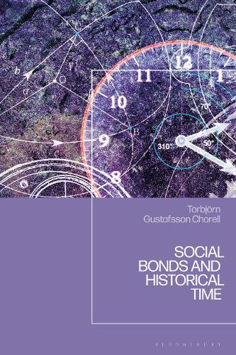 Social Bonds and Historical Time.