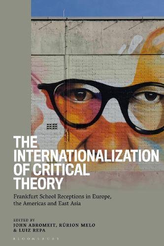 The Internationalization of Critical Theory