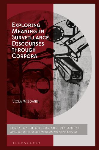 Exploring Meaning in Surveillance Discourses through Corpora.