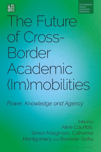 The Future of Cross-Border Academic Mobilities and Immobilities