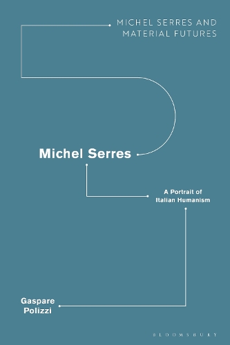 Michel Serres: A Portrait of Italian Humanism.