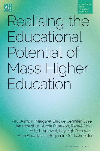 Realising the Educational Potential of Mass Higher Education.