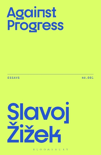 Against Progress.