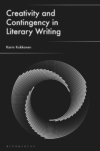 Creativity and Contingency in Literary Writing.