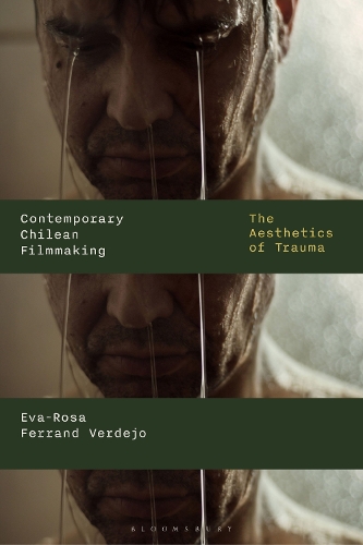 Contemporary Chilean Filmmaking