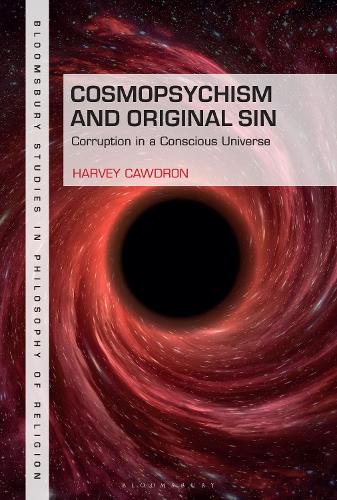 Cosmopsychism and Original Sin: Corruption in a Conscious Universe.