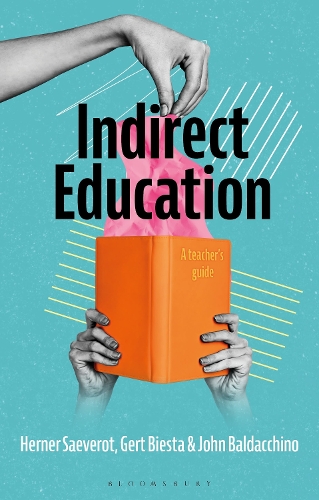 Indirect Education: A teacher's guide.