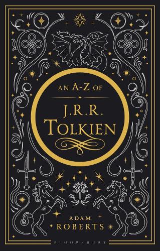 An A-Z of J. R. R. Tolkien.