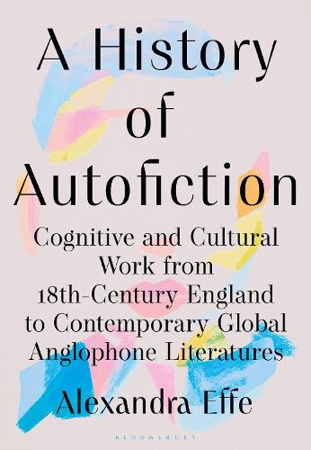 A History of Autofiction in English