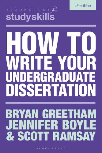 How to Write Your Undergraduate Dissertation.