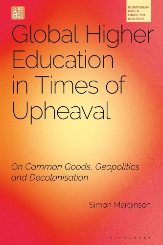 Global Higher Education in Times of Upheaval