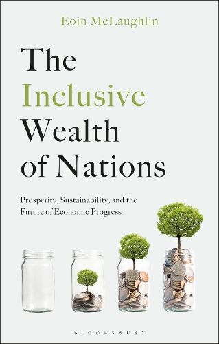 The Inclusive Wealth of Nations