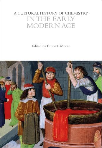 A Cultural History of Chemistry in the Early Modern Age.