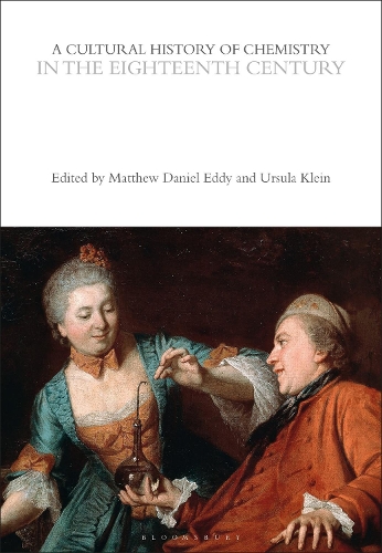 A Cultural History of Chemistry in the Eighteenth Century.