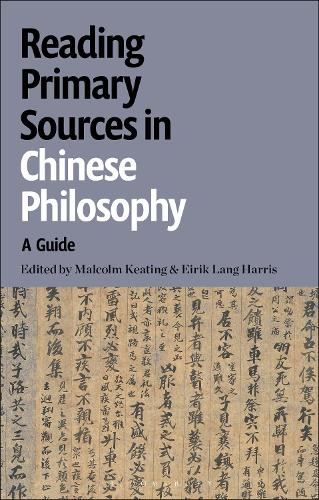 Reading Primary Sources in Chinese Philosophy: A Guide.