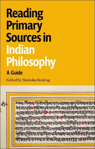 Reading Primary Sources in Indian Philosophy: A Guide.