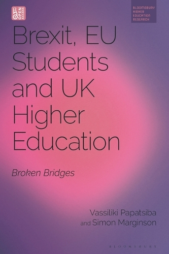 Brexit, EU Students and UK Higher Education: Broken Bridges.