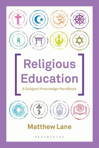 Religious Education: A Subject Knowledge Handbook.