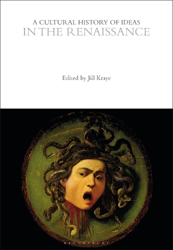 A Cultural History of Ideas in the Renaissance.