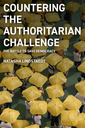 Countering the Authoritarian Challenge: The Battle to Save Democracy.