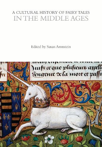 A Cultural History of Fairy Tales in the Middle Ages.