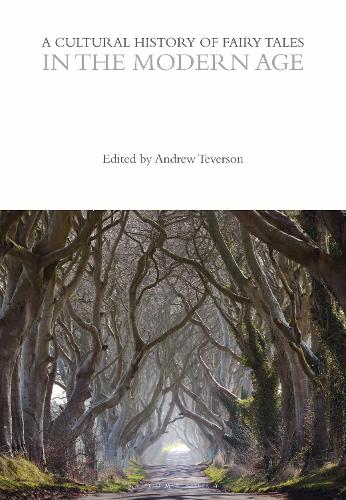 A Cultural History of Fairy Tales in the Modern Age.