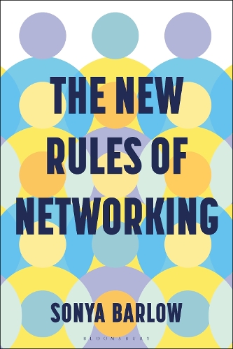 The New Rules of Networking.