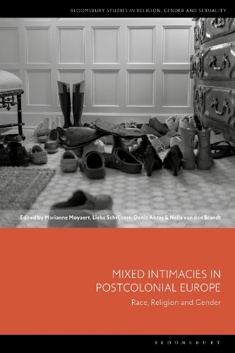 Mixed Intimacies in Postcolonial Europe: Race, Religion and Gender.