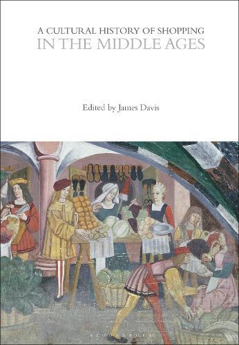 A Cultural History of Shopping in the Middle Ages.