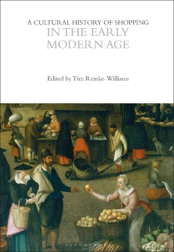 A Cultural History of Shopping in the Early Modern Age.