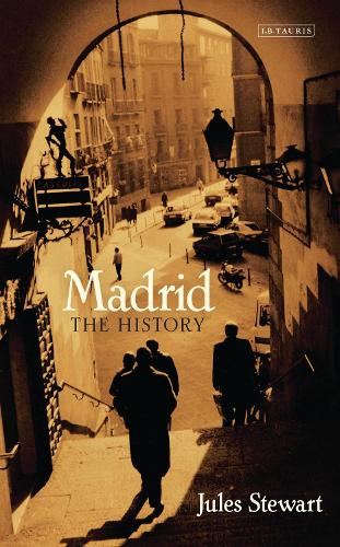 Madrid: The History.